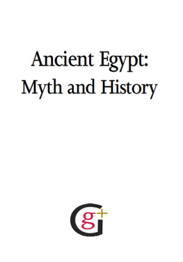 Waverley Books Ancient Egypt Myth and History: The religion, myths, and gods of ancient Egypt explained against the background of its history