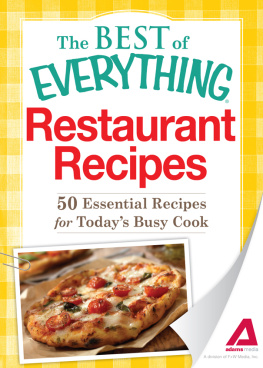 Adams Media - Restaurant Recipes: 50 Essential Recipes for Todays Busy Cook