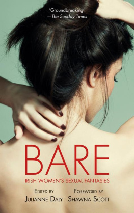 Julianne Daly - Bare: Irish Womens Sexual Fantasies