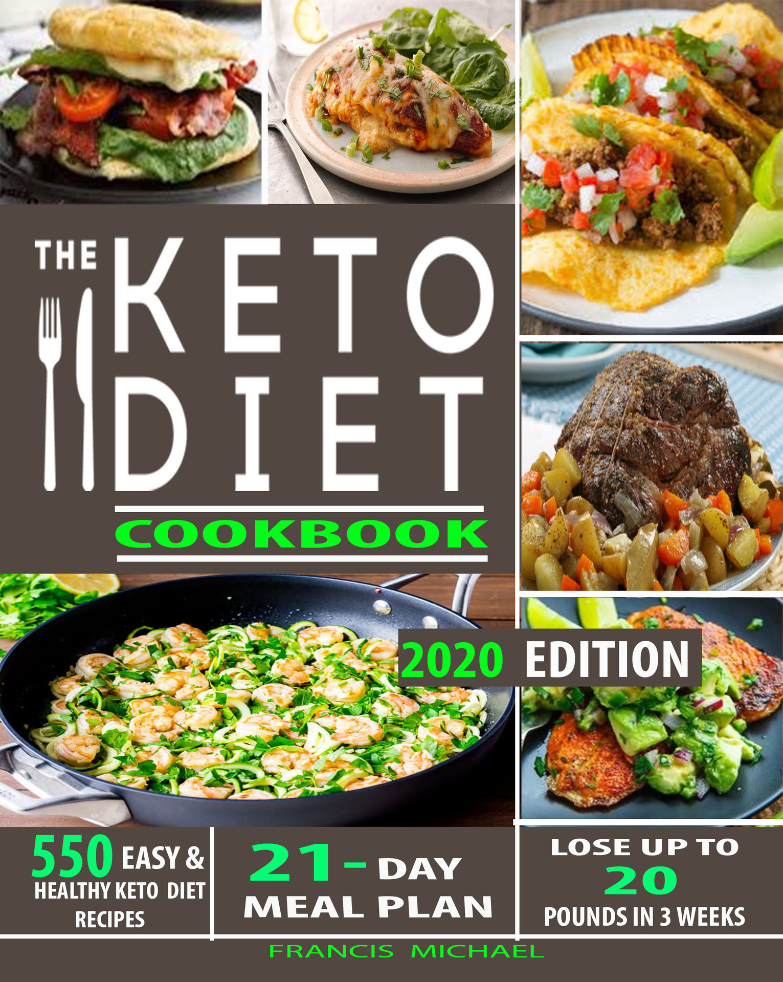 THE KETO DIET COOKBOOK Easy Healthy Ketogenic Diet Recipes 21-Day Meal Plan - photo 1