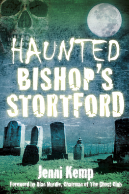 Jenni Kemp - Haunted Bishops Stortford