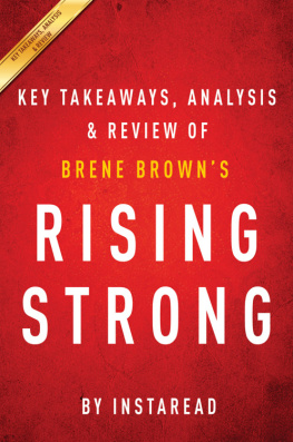 Instaread - Rising Strong: by Brene Brown / Key Takeaways, Analysis & Review