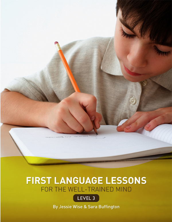 First Language Lessons Level 3 Instructor Guide First Language Lessons - image 1