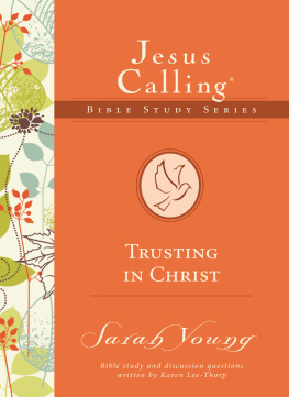 Sarah Young - Trusting in Christ