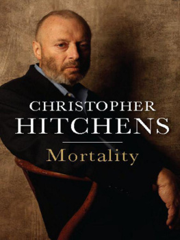 Christopher Hitchens - Mortality