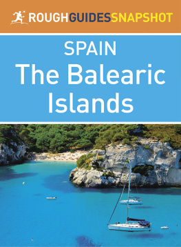 Rough Guides - The Balearic Islands (Rough Guides Snapshot Spain)