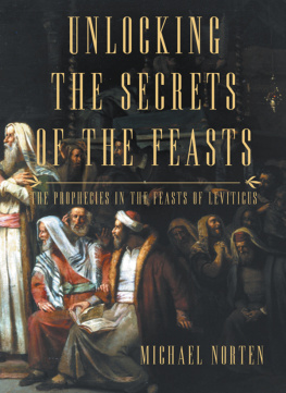 Michael Norten - Unlocking the Secrets of the Feasts