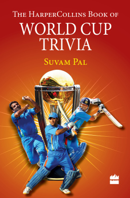 Suvam Pal - The HarperCollins Book of World Cup Trivia