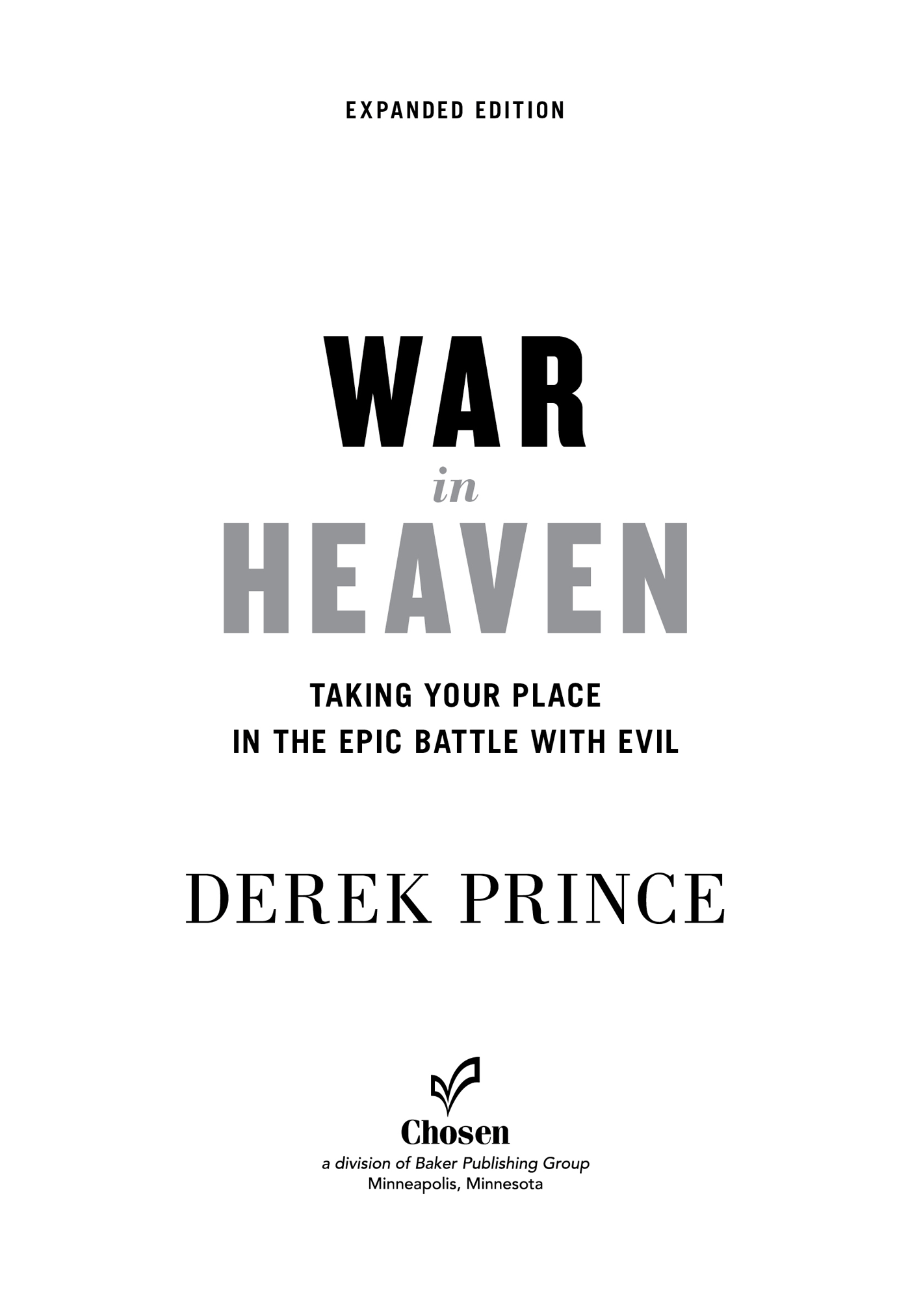 2003 2015 by Derek Prince Ministries International Published by Chosen Books - photo 3