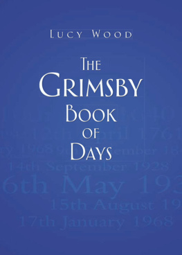 Lucy Wood The Grimsby Book of Days