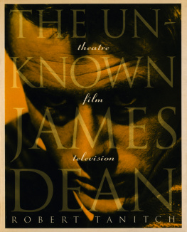 Robert Tanitch - The Unknown James Dean