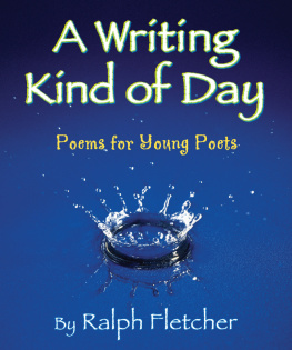 Ralph Fletcher - A Writing Kind of Day