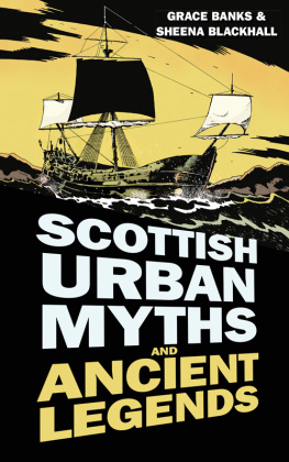 Sheena Blackhall - Scottish Urban Myths and Ancient Legends