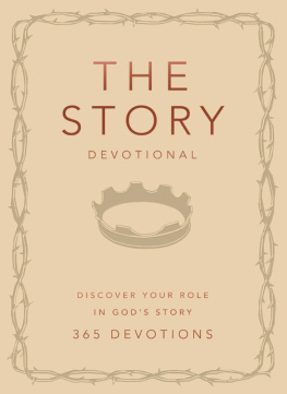 Zondervan The Story Devotional: Discover Your Role in Gods Story
