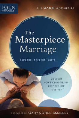 Focus on the Family - The Masterpiece Marriage