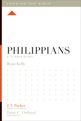 Ryan Kelly - Philippians: A 12-Week Study