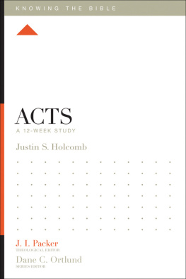 Justin S. Holcomb - Acts: A 12-Week Study