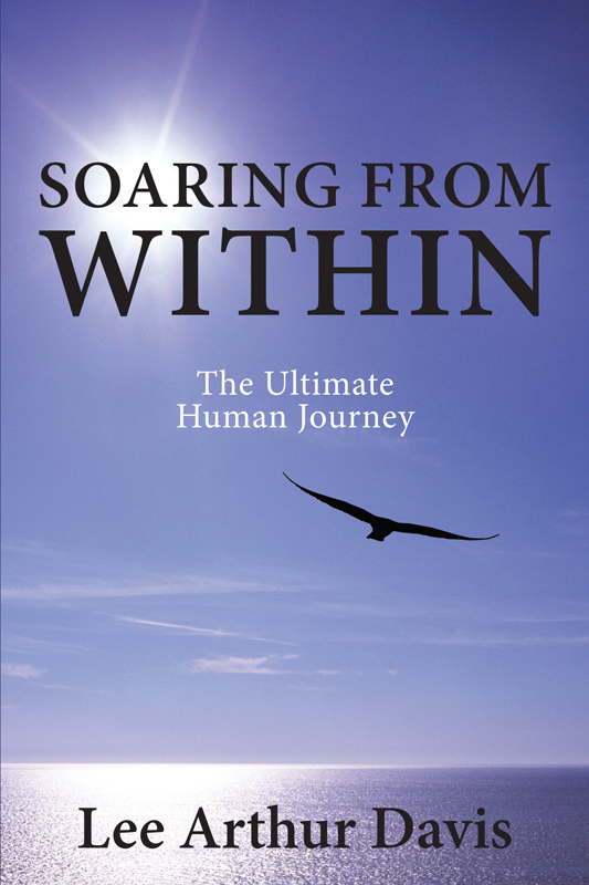 Praise for Soaring from Within Gripping compelling and riveting Each word - photo 1