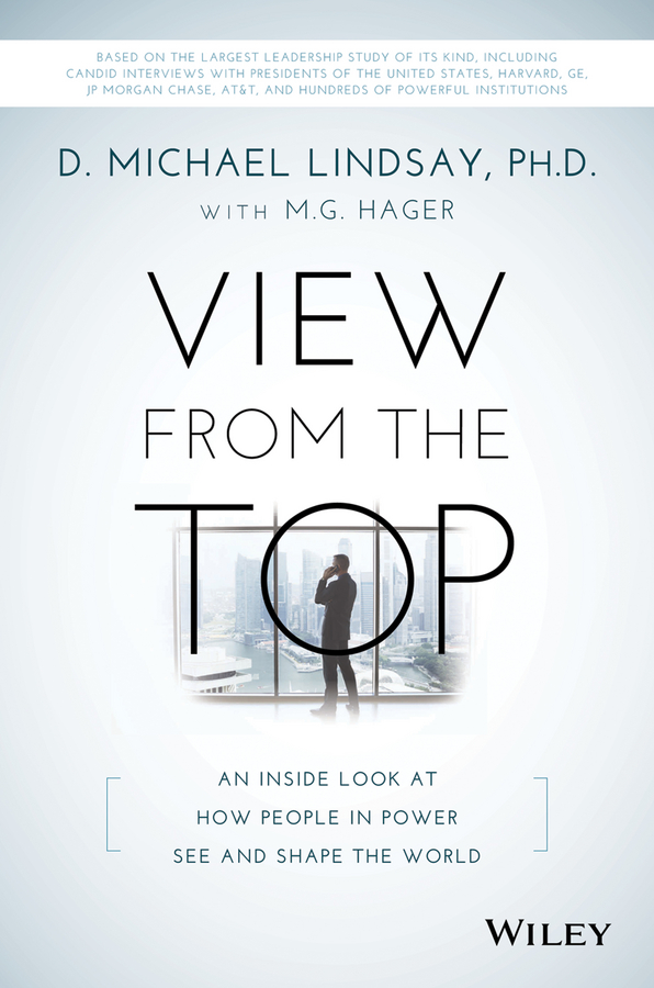 Praise for View From the Top This is a seminal and compelling work Dr Michael - photo 1