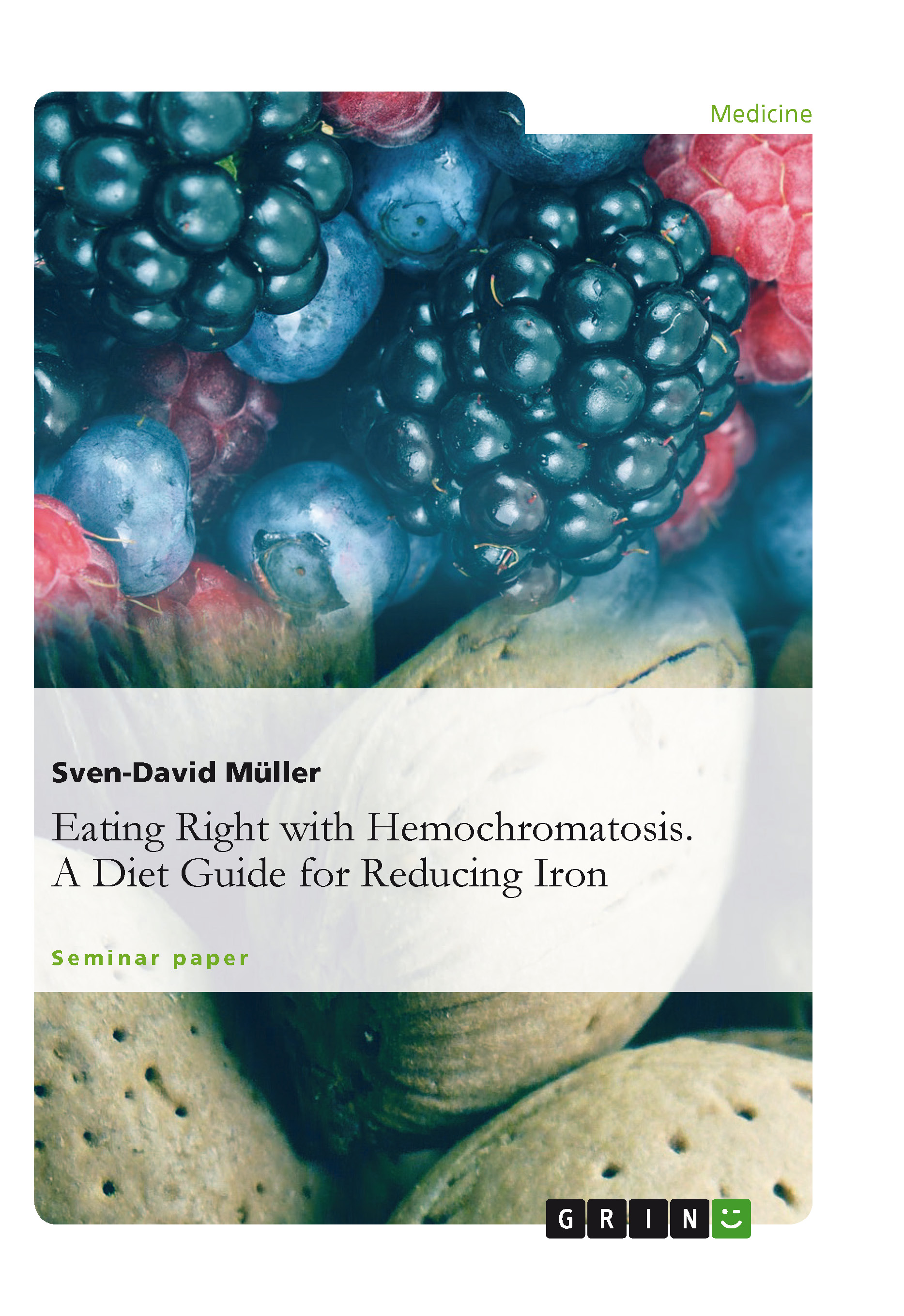 Hemochromatosis from a medical-nutritionist and dietetic view By Sven-David - photo 1