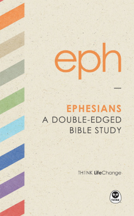 The Navigators Ephesians: A Double-Edged Bible Study