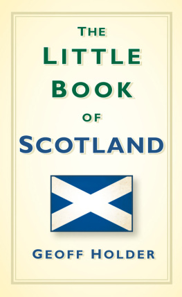 Geoff Holder - The Little Book of Scotland