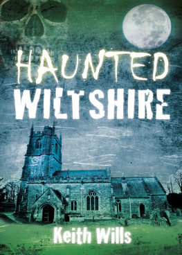 Keith Wills - Haunted Wiltshire