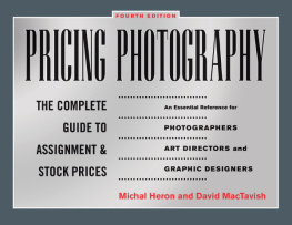 Michal Heron Pricing Photography: The Complete Guide to Assignment and Stock Prices