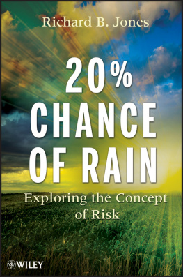 Richard B. Jones - 20% Chance of Rain: Exploring the Concept of Risk