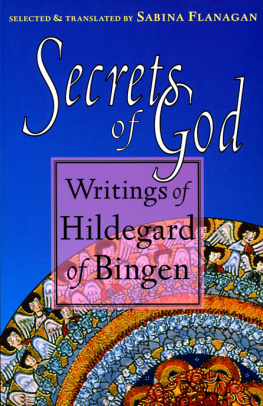 Hildegard of Bingen - Secrets of God: Writings of Hildegard of Bingen