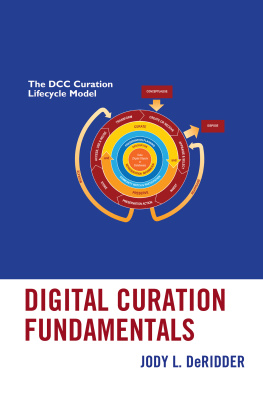 Jody L. DeRidder - Digital Curation Fundamentals