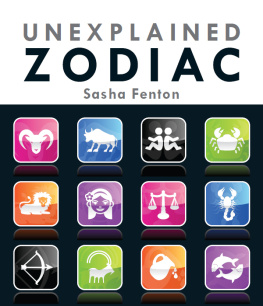 Sasha Fenton Unexplained Zodiac: The Inside Story to Your Sign