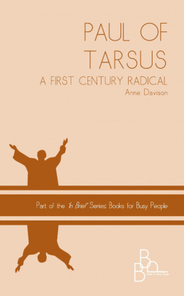 Anne Davison - PAUL OF TARSUS: a First Century Radical