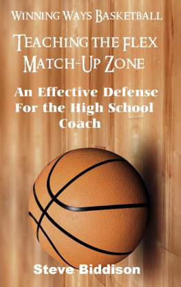 Steve Biddison - Teaching The Flex Match-Up Zone