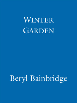 Beryl Bainbridge Winter Garden