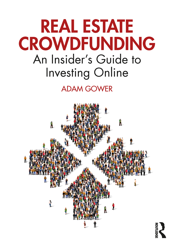 Real Estate Crowdfunding Real Estate Crowdfunding An Insiders Guide to - photo 1