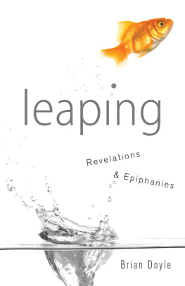 Brian Doyle - Leaping: Revelations & Epiphanies