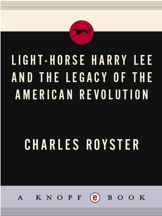 Also by Charles Royster A REVOLUTIONARY PEOPLE AT WAR THE CONTINENTAL ARMY - photo 1