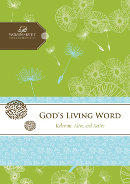 Margaret Feinberg - Gods Living Word: Relevant, Alive, and Active