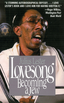 Julius Lester - Lovesong: Becoming a Jew