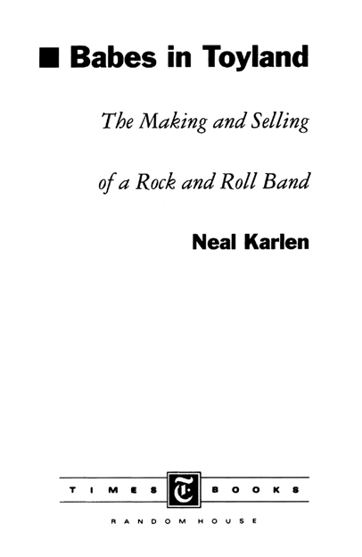 Copyright 1994 by Neal Karlen Photographs 1994 by Neal Karlen All rights - photo 2