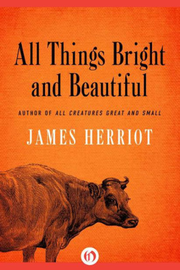 James Herriot All Things Bright and Beautiful