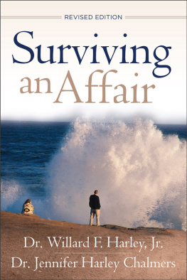 Willard F. Jr. Harley - Surviving an Affair