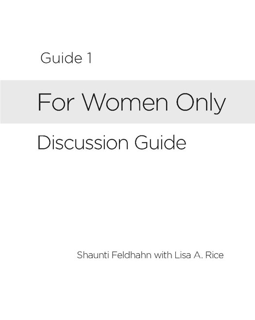 Guide 1 Contents One How to Use the For Women Only Discussion Guide S - photo 3