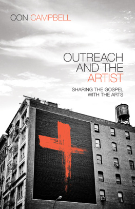 Constantine R. Campbell - Outreach and the Artist: Sharing the Gospel with the Arts