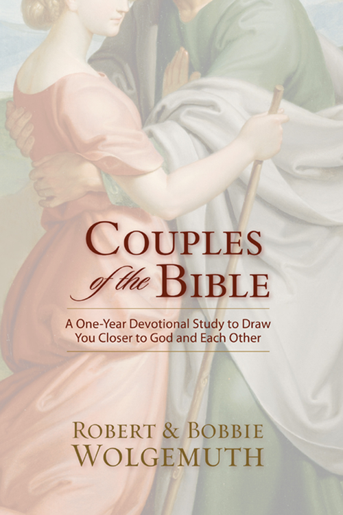 COUPLES of the BIBLE A One-Year Devotional Study to Draw You Closer to God and - photo 1