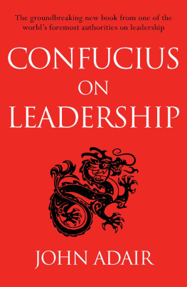 John Adair - Confucius on Leadership