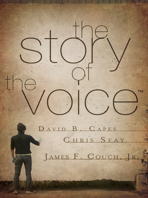 the story of the voice 2013 by David B Capes All rights reserved No portion - photo 1