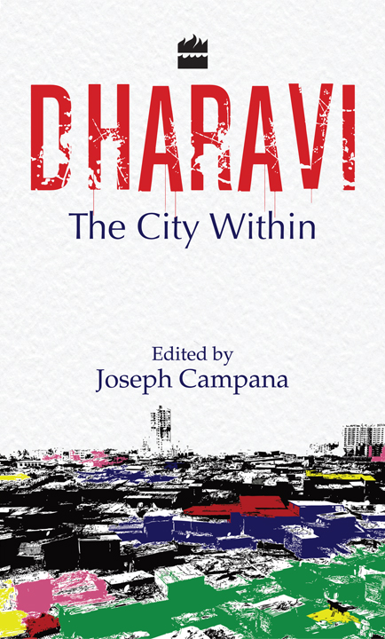 The City Within Edited by JOSEPH CAMPANA HarperCollins Publishers India - photo 1