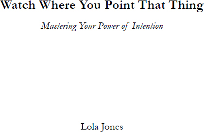 Copyright 2012 2013 Lola Jones First edition All rights reserved Except for - photo 1